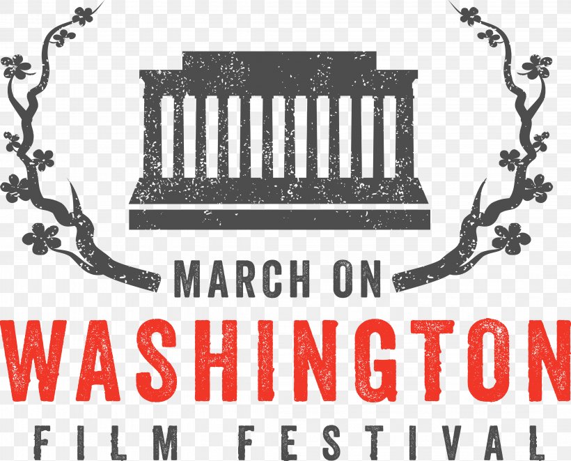 2017 March On Washington Film Festival Washington, D.C. African-American Civil Rights Movement 2016 March On Washington Film Festival March On Washington For Jobs And Freedom, PNG, 4332x3494px, Washington Dc, Art, Brand, Documentary Film, Festival Download Free