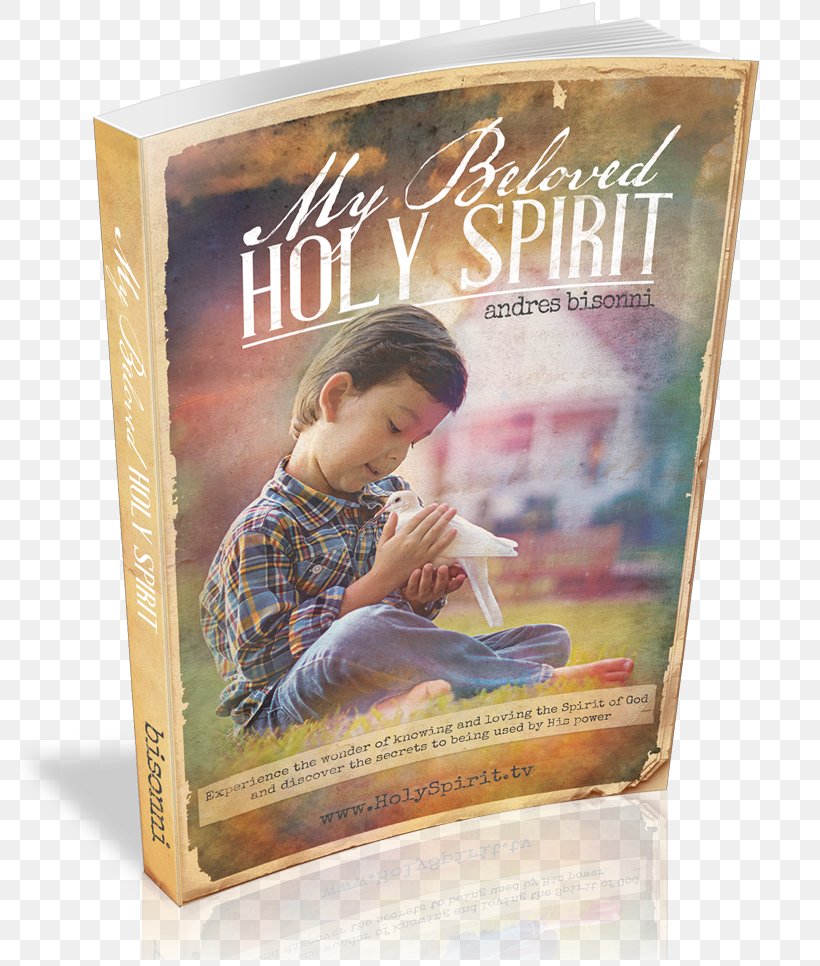 Book Bibliography Holy Spirit Publication Person, PNG, 783x966px, Book, Bibliography, Gratitude, Holy Spirit, Idea Download Free
