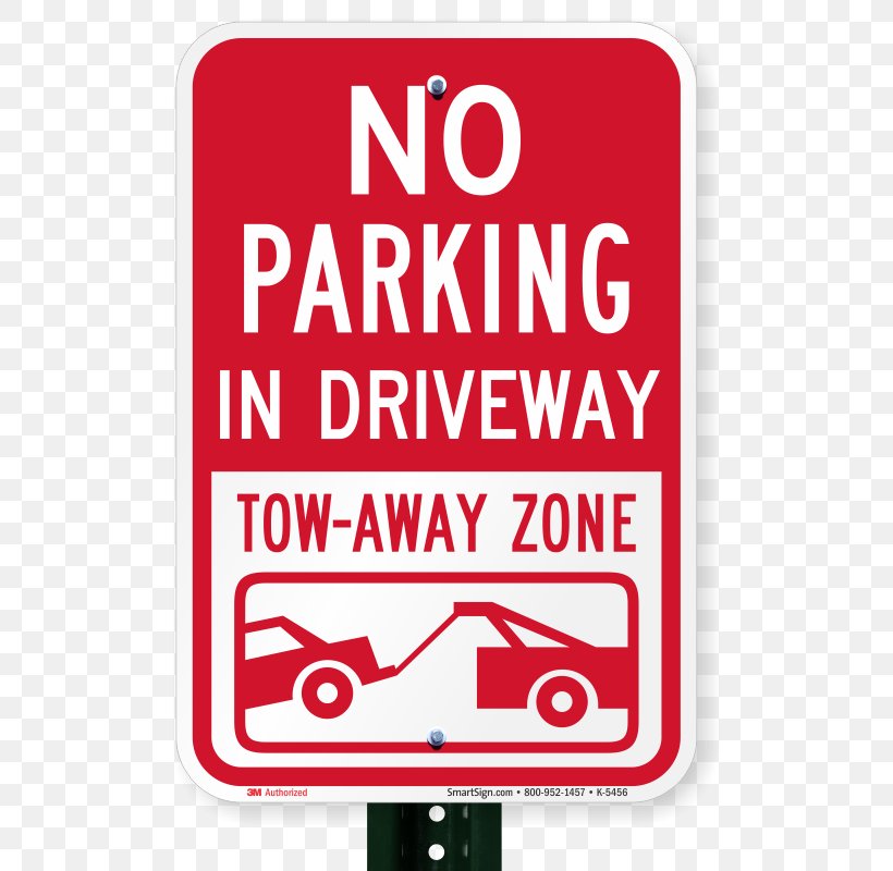 Traffic Sign Brand Parking Logo Towing, PNG, 800x800px, Traffic Sign, Area, Banner, Brand, Driveway Download Free