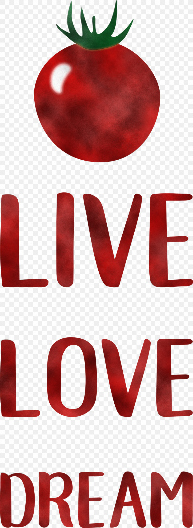 Live Love Dream, PNG, 1100x3000px, Live, Dream, Fruit, Logo, Love Download Free