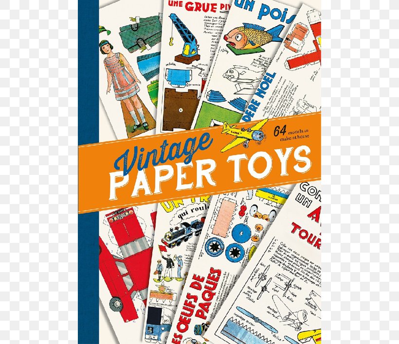 Vintage Paper Toys: 64 Models To Make At Home Amazon.com, PNG, 570x708px, Amazoncom, Area, Book, Collectable, Doll Download Free