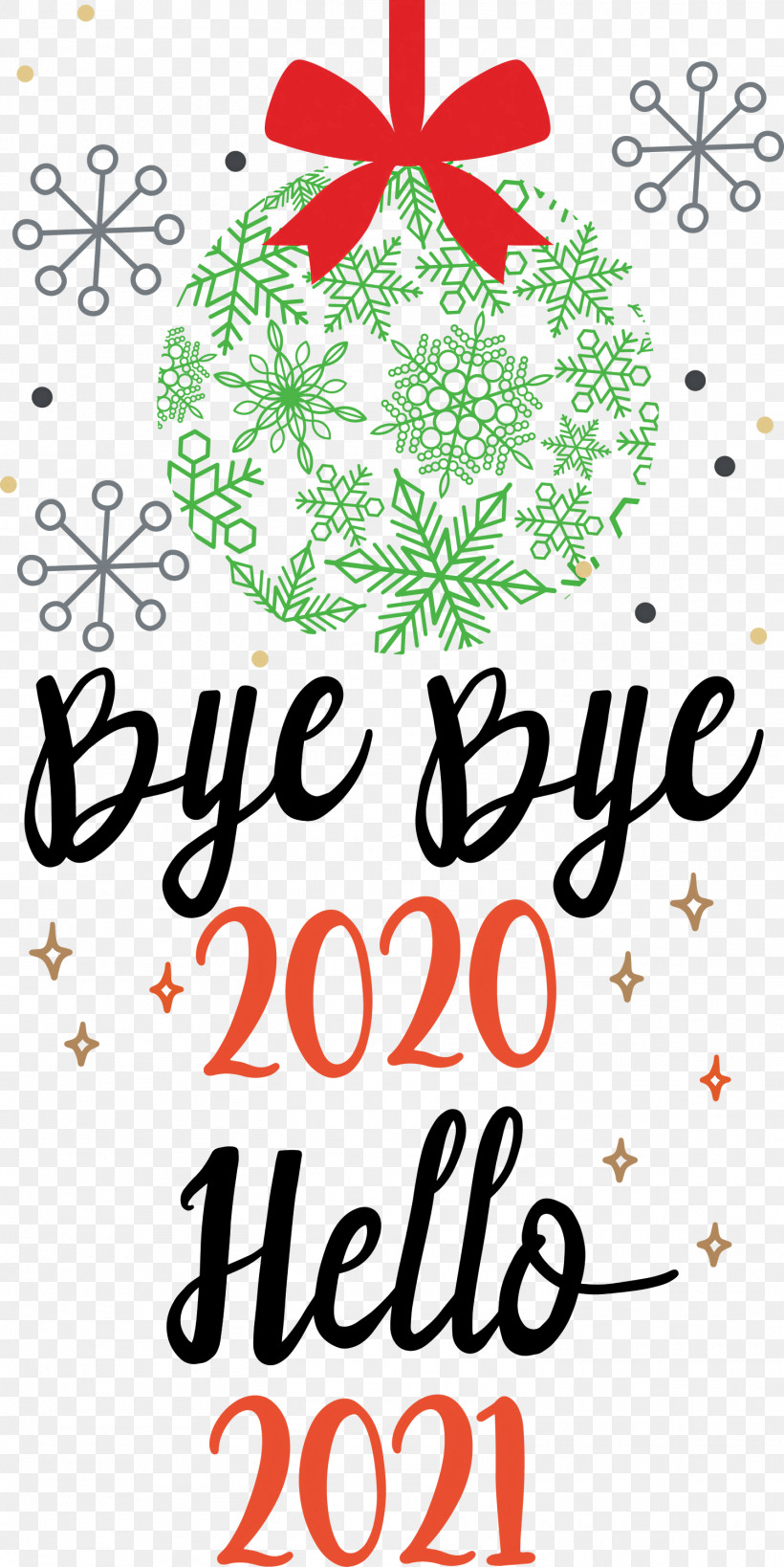 Hello 2021 Year Bye Bye 2020 Year, PNG, 1501x2999px, Hello 2021 Year, Birthday, Bye Bye 2020 Year, Christmas Day, Cover Art Download Free
