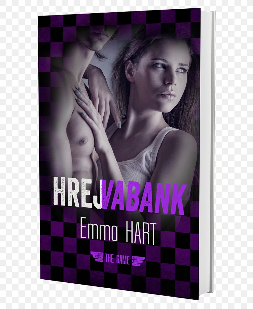 Emma Hart The Upside To Being Single The Love Game (The Game, #1) The Right Moves (The Game, #3) Book, PNG, 652x1000px, Book, Advertising, Annotation, Author, Ebook Download Free