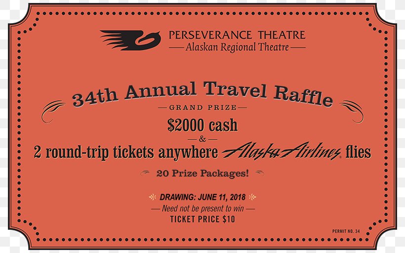 Perseverance Theatre Raffle Ticket Cinema Prize, PNG, 800x513px, 2016, Raffle, Alaska, Cinema, Drawing Download Free