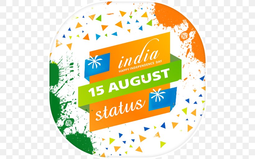 Indian Independence Day August 15, PNG, 512x512px, Indian Independence Day, Area, August 15, Brand, Material Download Free