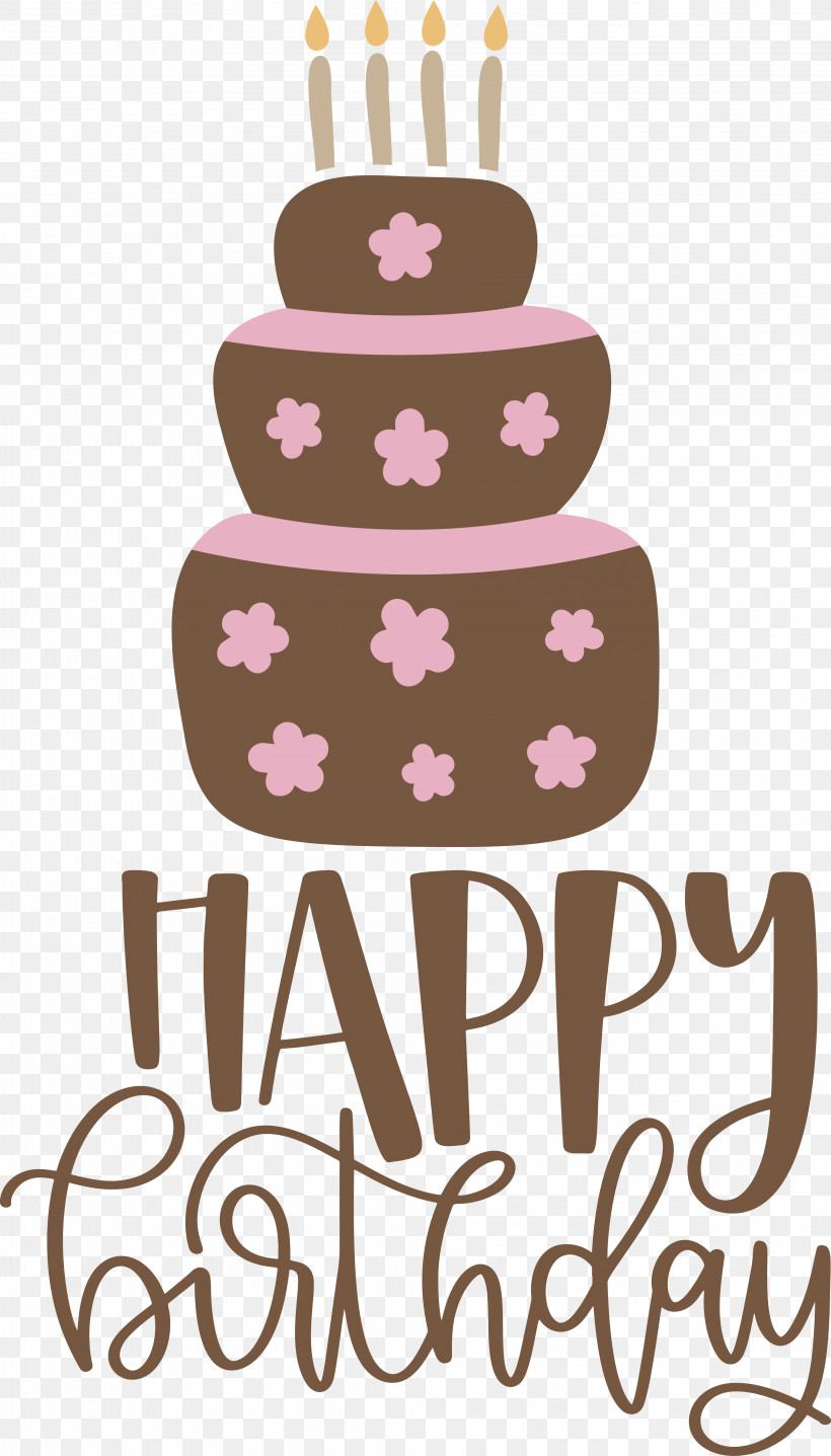 Happy Birthday To You, PNG, 4071x7137px, Birthday, Birthday Cake, Birthday Card, Birthday Stickers, Cake Download Free