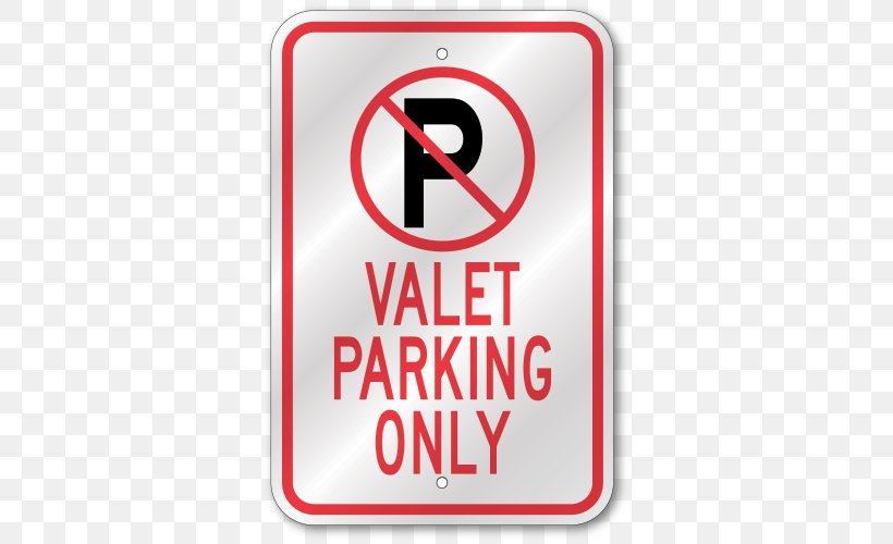 Valet Parking Car Park Regulatory Sign, PNG, 500x500px, Parking, Area, Brand, Car, Car Park Download Free