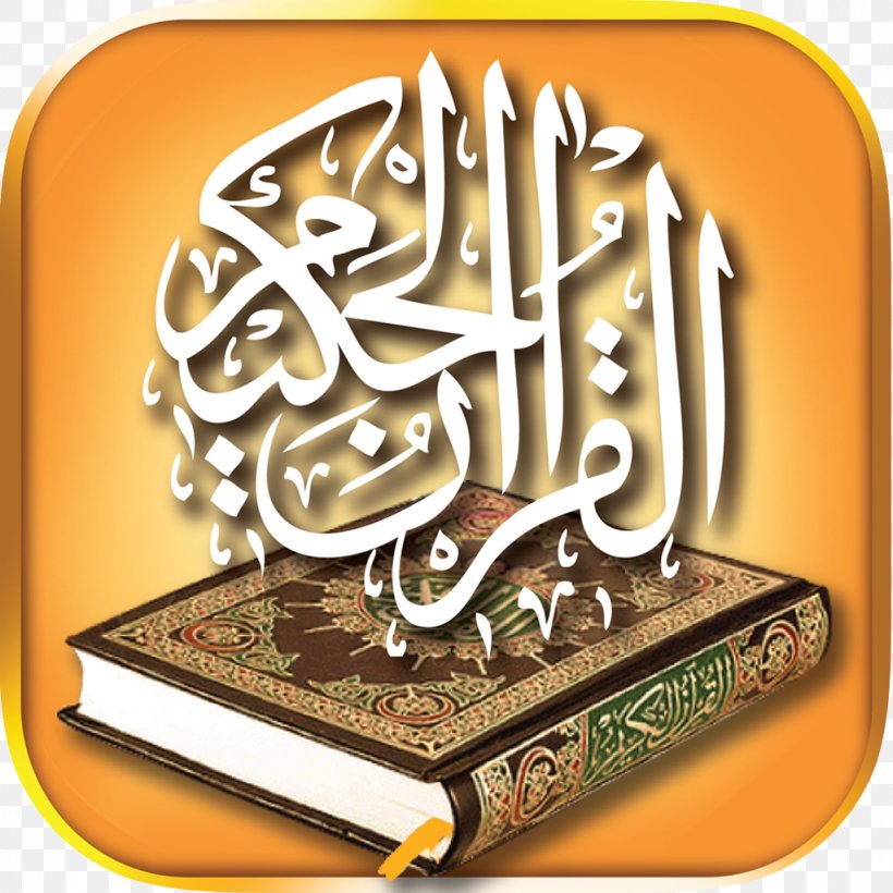 Quran The Holy Qur'an: Text, Translation And Commentary Islam Recitation Surah, PNG, 1024x1024px, Quran, Al Imran, App Store, Brand, Calligraphy Download Free