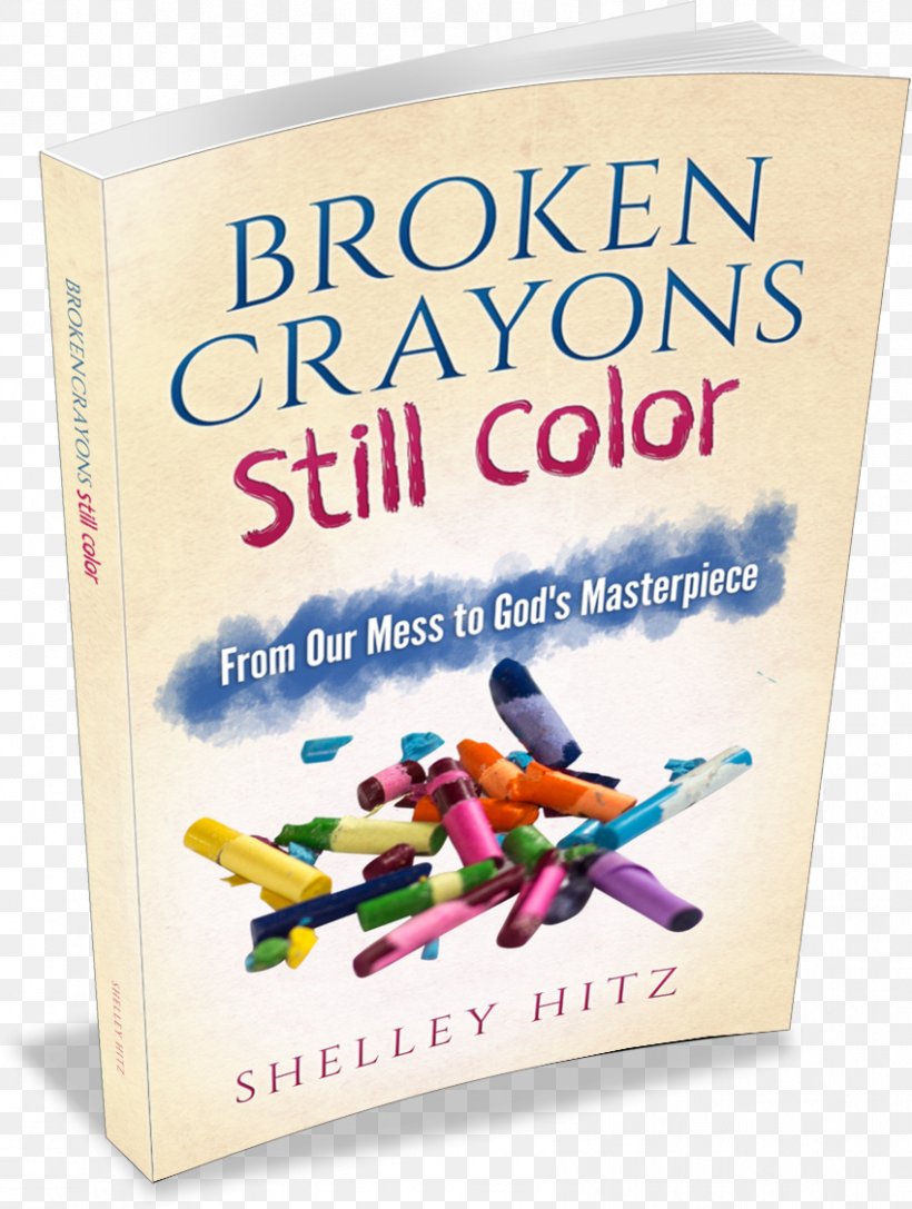 Book Text Broken Crayons Still Color Shelley Hitz, PNG, 849x1126px, Book, Text Download Free