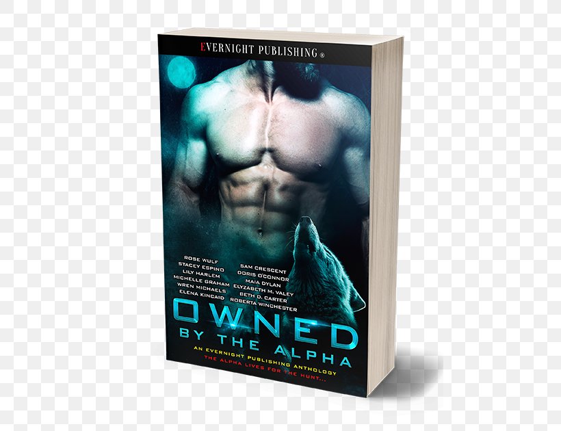 Owned By The Alpha Book Series Author Novel, PNG, 476x630px, Book, Advertising, Author, Book Series, Business Download Free