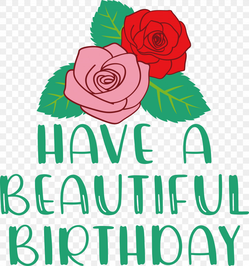 Birthday Happy Birthday Beautiful Birthday, PNG, 2799x3000px, Birthday, Beautiful Birthday, Cut Flowers, Floral Design, Flower Download Free