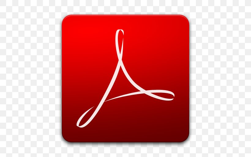 Adobe Reader Adobe Acrobat, PNG, 512x512px, Adobe Reader, Adobe Acrobat, Adobe Systems, Computer Software, Ereaders Download Free