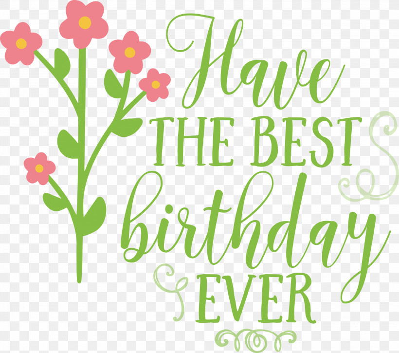 Birthday Best Birthday, PNG, 3000x2655px, Birthday, Biology, Cut Flowers, Floral Design, Flower Download Free