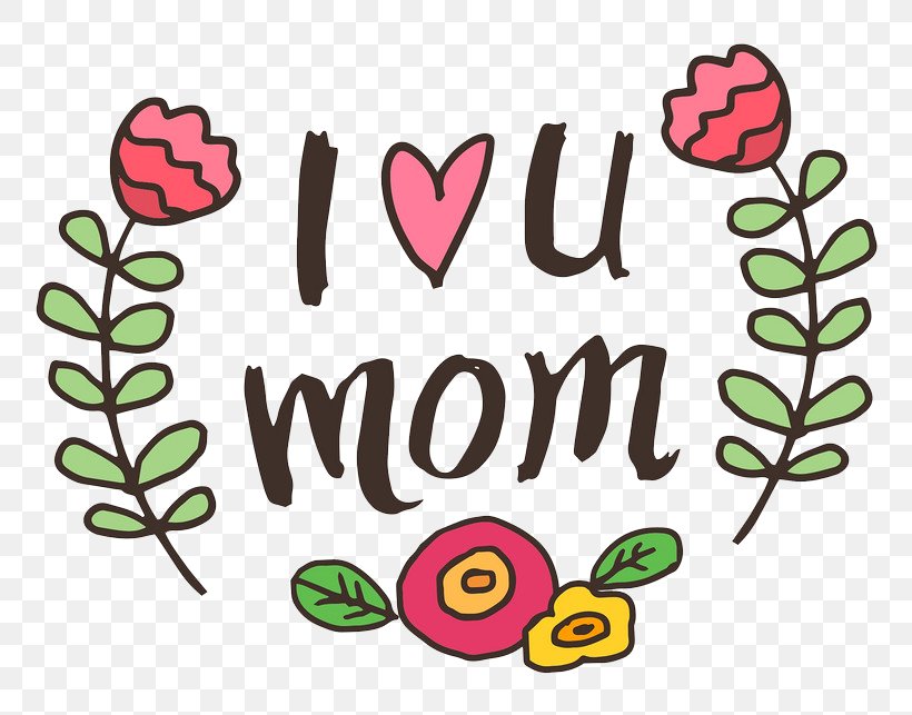 Mother's Day Love Clip Art, PNG, 804x643px, Watercolor, Cartoon, Flower, Frame, Heart Download Free