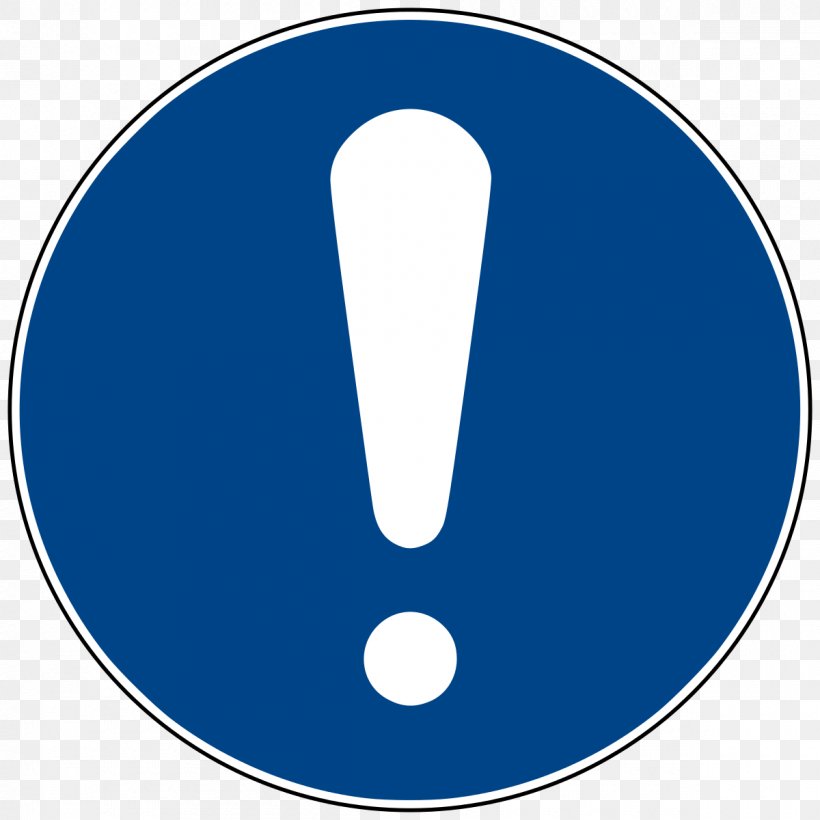 Mandatory Sign ISO 7010 Hazard Symbol Warning Sign, PNG, 1200x1200px, Sign, Area, Electric Blue, Gost, Hazard Download Free