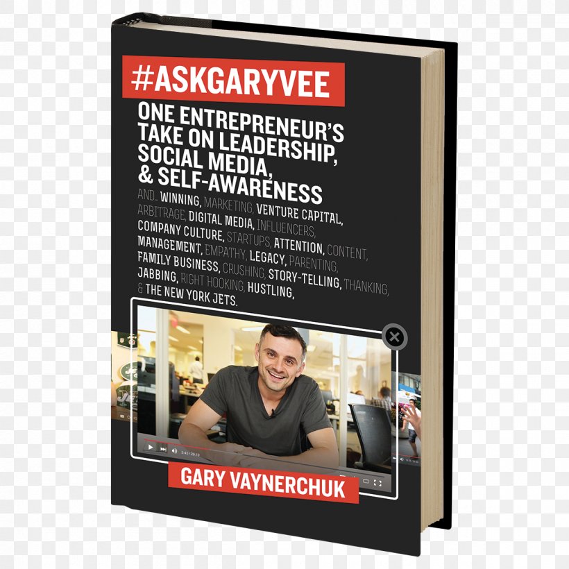 #AskGaryVee: One Entrepreneur's Take On Leadership, Social Media, And Self-Awareness Hardcover E-book Barnes & Noble, PNG, 1200x1200px, Hardcover, Advertising, Author, Barnes Noble, Bestseller Download Free