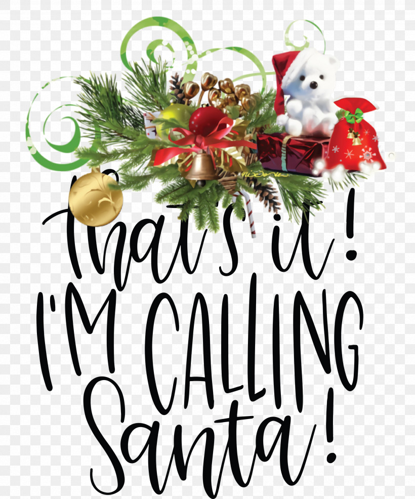 Calling Santa Santa Christmas, PNG, 2494x3000px, Calling Santa, Blog, Christmas, Christmas Day, Christmas Ornament M Download Free