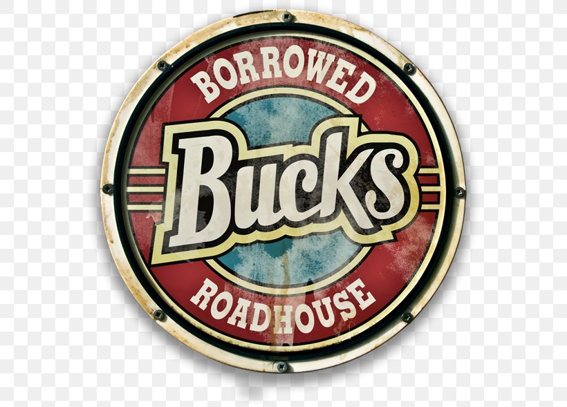 Label Logo Signage Borrowed Bucks Roadhouse, PNG, 575x589px, Label, Badge, Bottle Cap, Brand, Logo Download Free