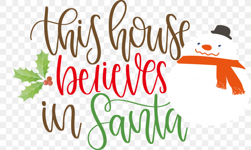 This House Believes In Santa Santa, PNG, 3000x1802px, This House Believes In Santa, All Diffrent, Christmas Archives, Christmas Cookie, Christmas Day Download Free