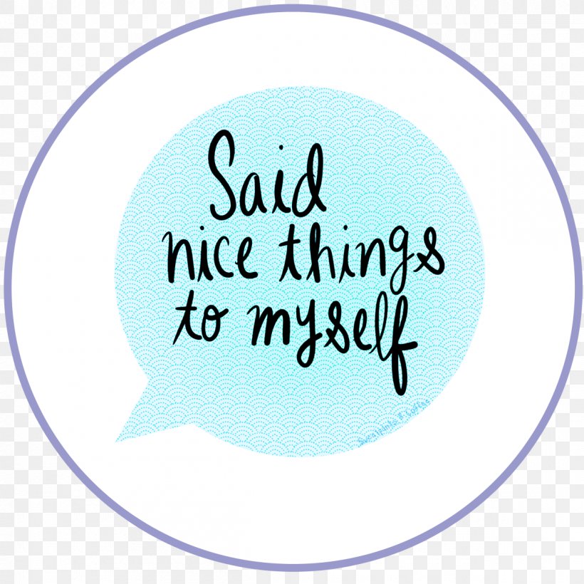 Self-care Brand Sticker, PNG, 1200x1200px, Selfcare, Area, Brand, Google, Happiness Download Free