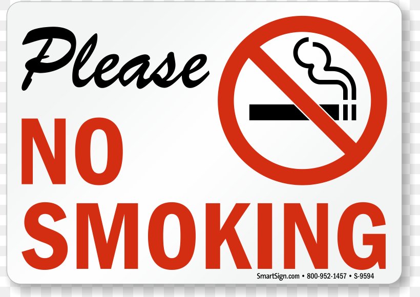 Smoking Ban Sign Smoking Cessation Sticker, PNG, 800x580px, Smoking Ban, Addiction, Area, Banner, Brand Download Free