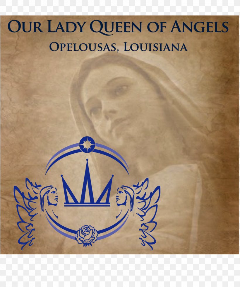 Our Lady Queen Of Angels Catholic Church Christian Church Lent, PNG, 1400x1672px, Church, Brand, Calligraphy, Catholic Church, Catholicism Download Free