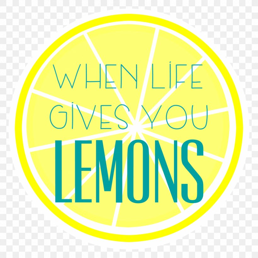 When Life Gives You Lemons, Make Lemonade Sour Vitamin, PNG, 900x900px, Lemonade, Area, Brand, Citrus, Dog Download Free