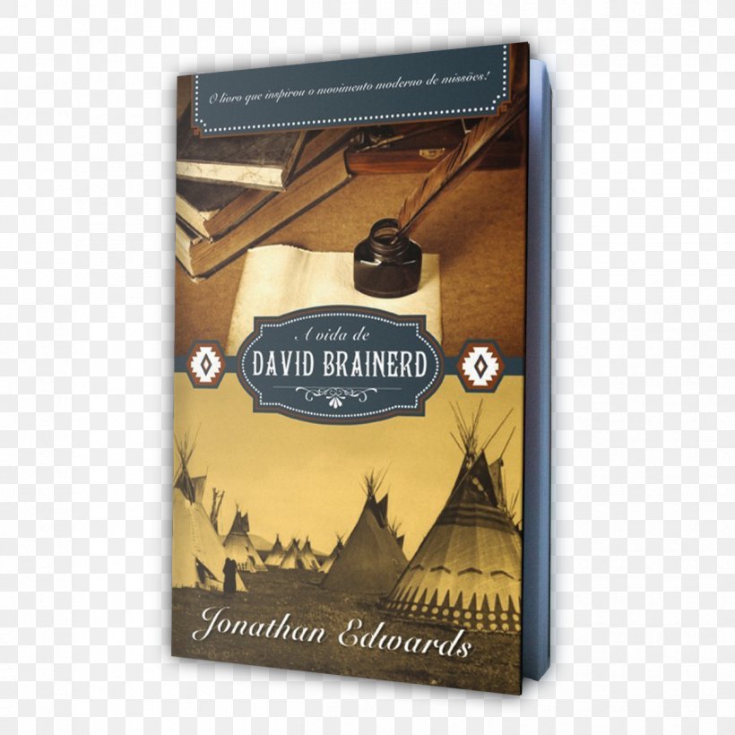 The Life Of David Brainerd Bible A Breve Vida De Jonathan Edwards Charity And Its Fruits Sinners In The Hands Of An Angry God, PNG, 1250x1250px, Bible, Author, Biography, Book, Brand Download Free