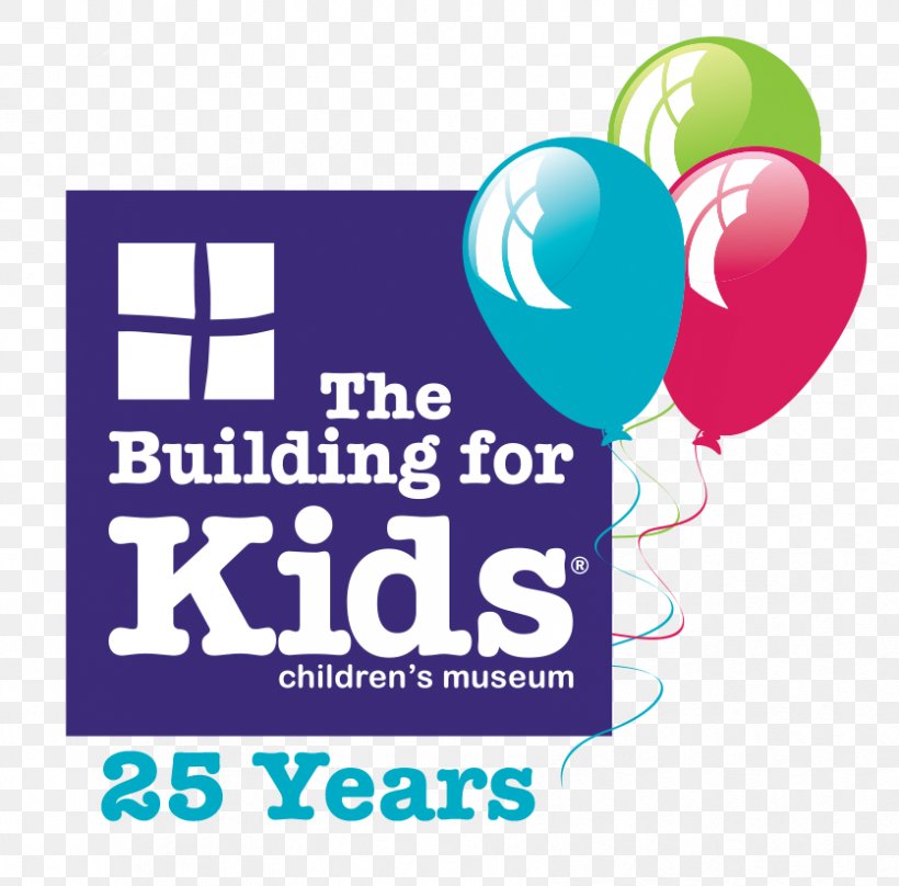 The Building For Kids Logo Museum Child Balloon, PNG, 836x824px, Building For Kids, Appleton, Area, Balloon, Birthday Download Free