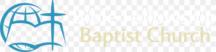 Bible Fellowship Baptist Church Baptists Christian Church Logo, PNG, 1215x297px, Bible, Baptists, Bible Study, Bible Study Fellowship, Blue Download Free