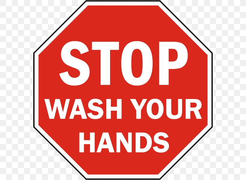 Hand Washing Sign, PNG, 600x600px, Hand Washing, Area, Brand, Cleaning, Compliance Signs Download Free