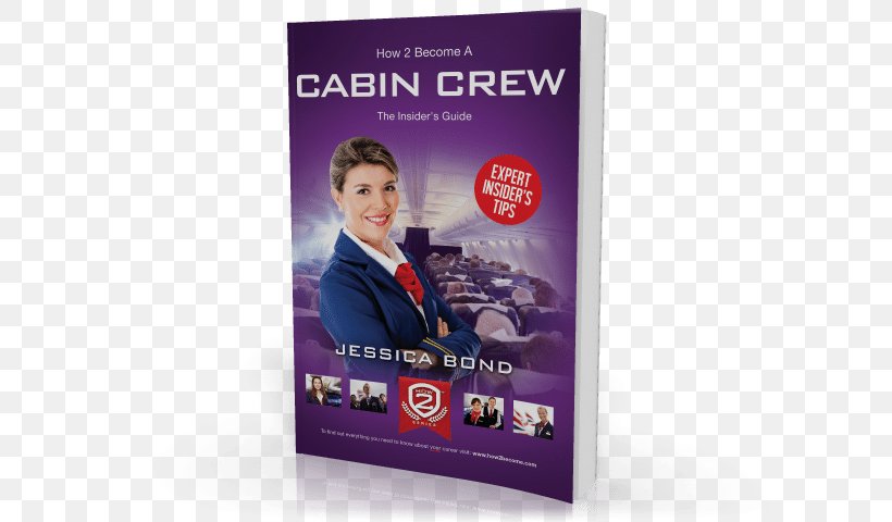 How To Become Cabin Crew Introduction To Cabin Crew Flight Attendant Aircraft Cabin Airplane, PNG, 640x480px, Flight Attendant, Advertising, Aircraft Cabin, Airline, Airplane Download Free