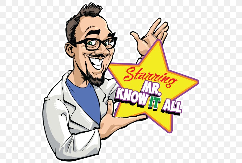 Mr. Know-It-All Mr. Know It All Drawing Clip Art, PNG, 543x553px, Knowitall, Area, Arm, Artwork, Bullwinkle J Moose Download Free
