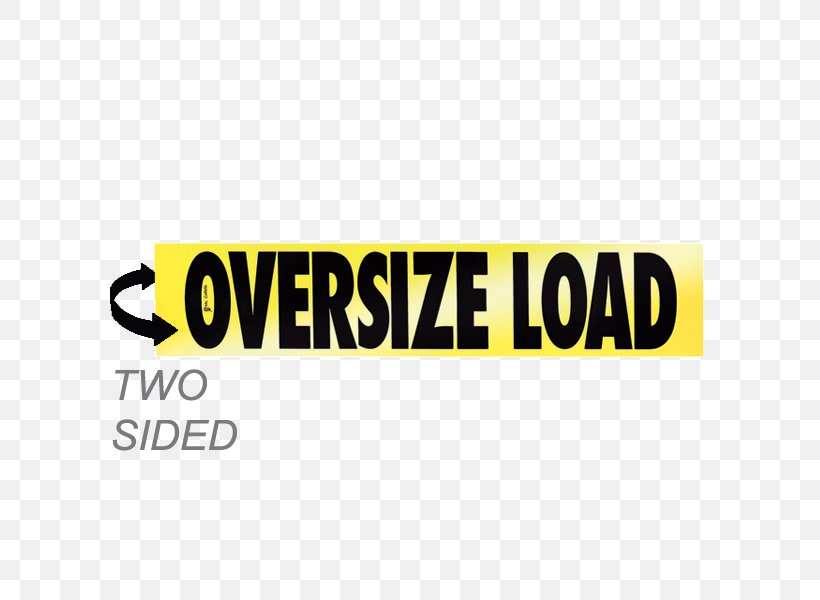 Oversize Load Escort Vehicle Banner Car, PNG, 600x600px, Oversize Load, Banner, Brand, Business, Car Download Free