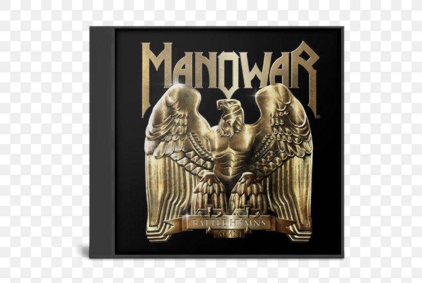 Manowar Battle Hymns MMXI Album, PNG, 550x550px, Manowar, Album, Compact Disc, Fighting The World, Gods Of War Download Free