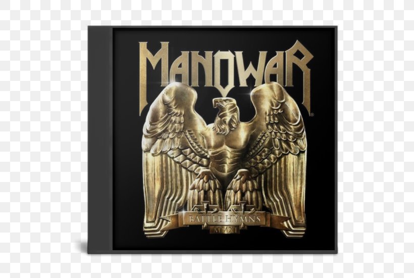 Manowar Battle Hymns Mmxi Album Png 550x550px Manowar Album Compact Disc Fighting The World Gods Of