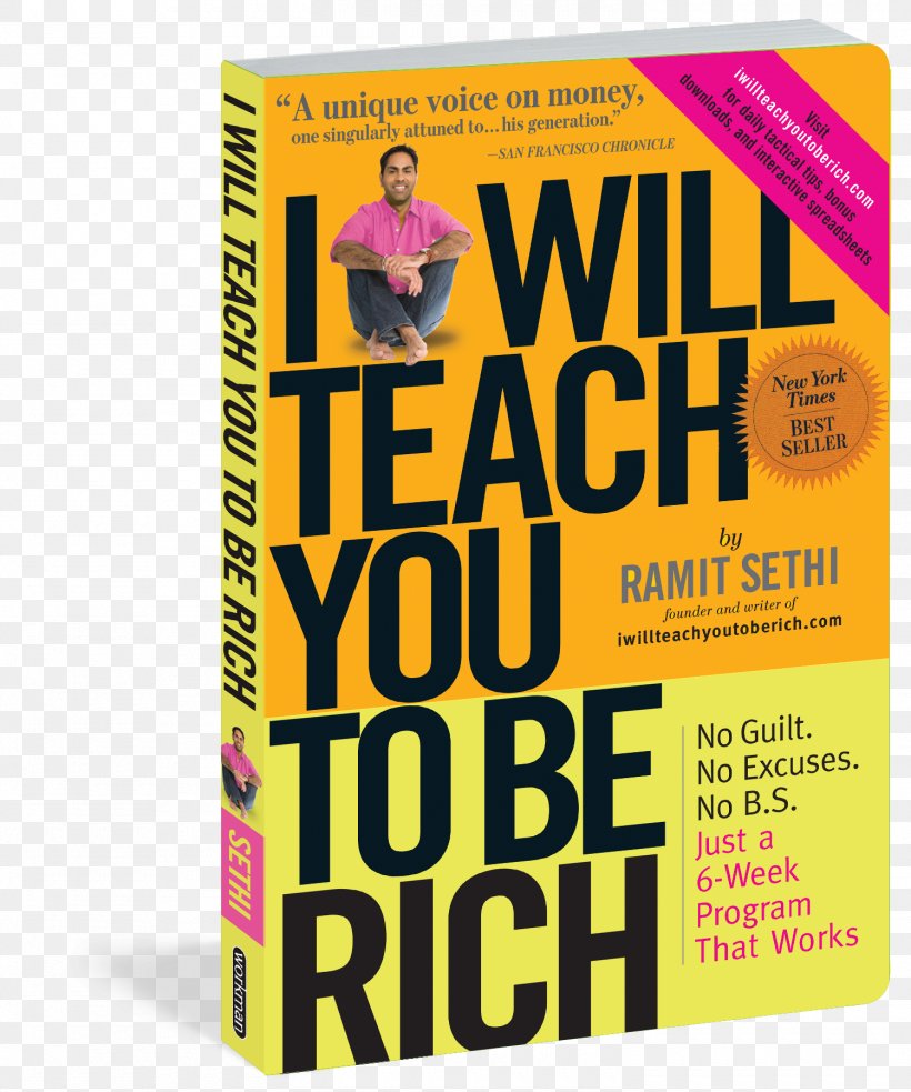 I Will Teach You To Be Rich Product Book Font Ramit Sethi, PNG, 1500x1800px, I Will Teach You To Be Rich, Book, Text, Yellow Download Free