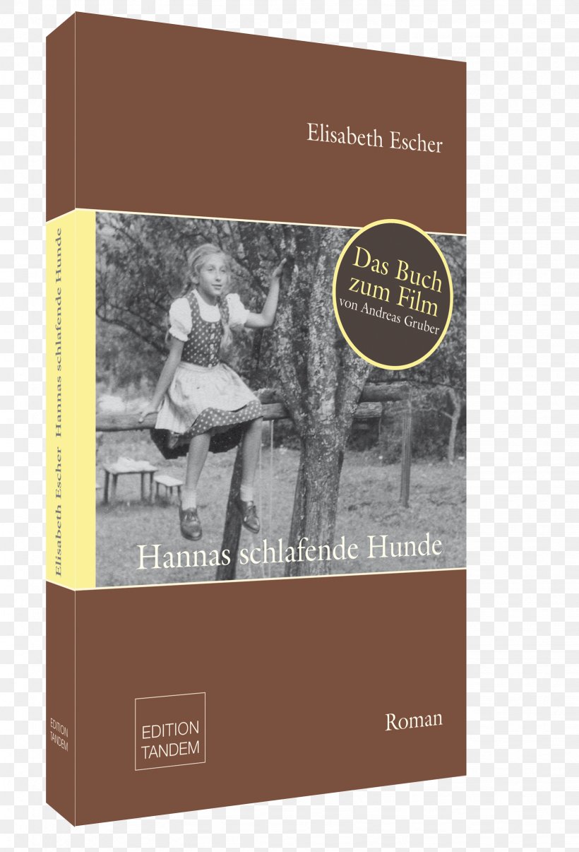 Hannas Schlafende Hunde: Roman Book Writer Novel Text, PNG, 1637x2408px, Book, Brand, Cmyk Color Model, Conflagration, Novel Download Free