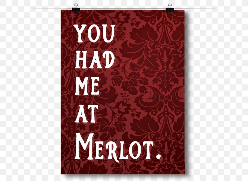 Wine Merlot Maroon Poster Font, PNG, 600x600px, Wine, Maroon, Merlot, Poster, Standard Paper Size Download Free