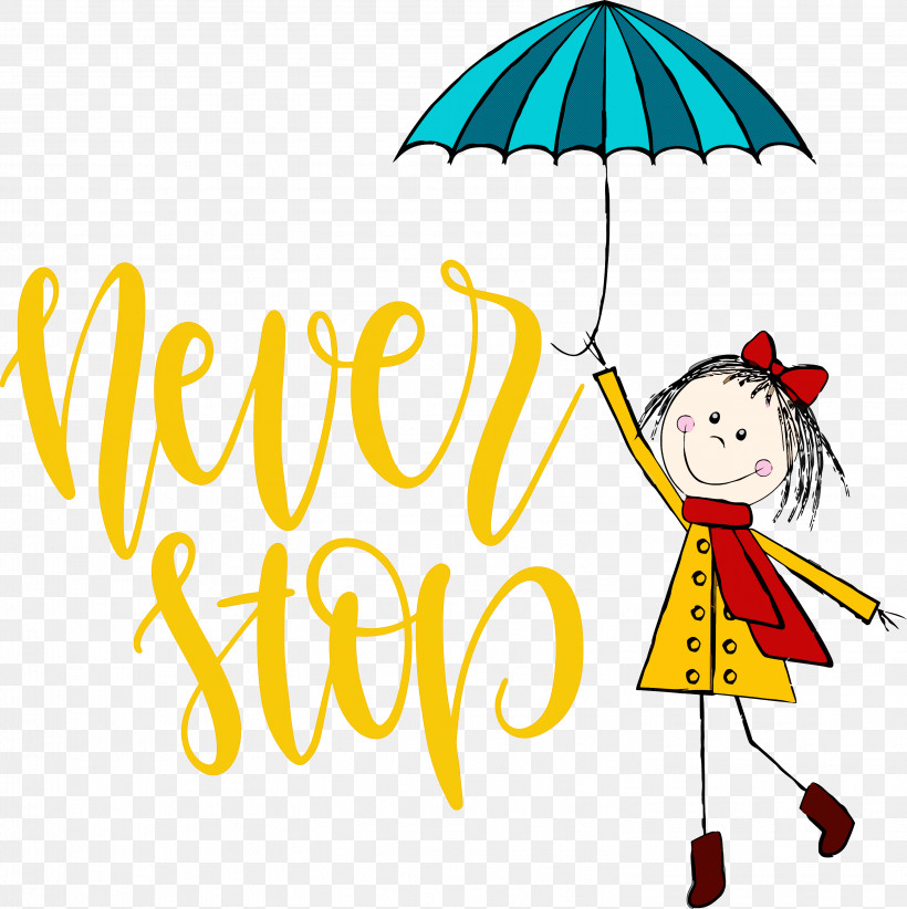 Never Stop Motivational Inspirational, PNG, 2992x3000px, Never Stop, Cartoon, Inspirational, Motivational, Poster Download Free