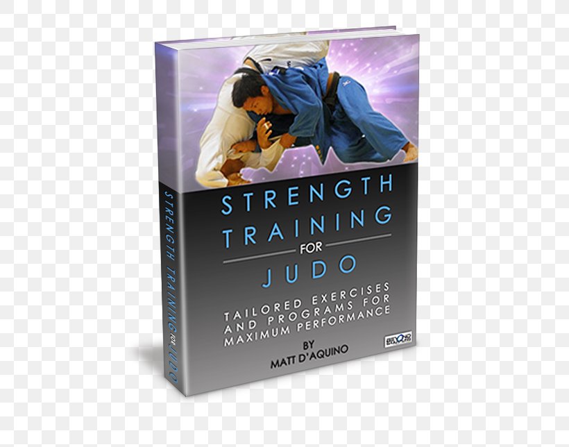 Strength Training Judo Grappling Physical Strength, PNG, 544x644px, Strength Training, Athlete, Book, Exercise, Grappling Download Free