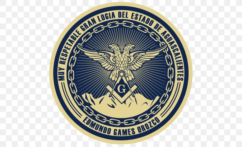 Grand Lodge Of Spain Aguascalientes Masonic Lodge Rito Yorkino Freemasonry In Mexico, PNG, 500x500px, Grand Lodge Of Spain, Aguascalientes, Ajef, Badge, Crest Download Free