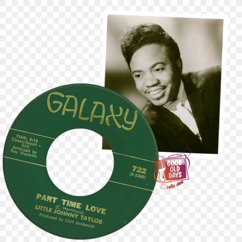Little Johnny Taylor Compact Disc Part Time Love Phonograph Record United Kingdom, PNG, 1600x1600px, Compact Disc, Dvd, Green, Label, Lp Record Download Free