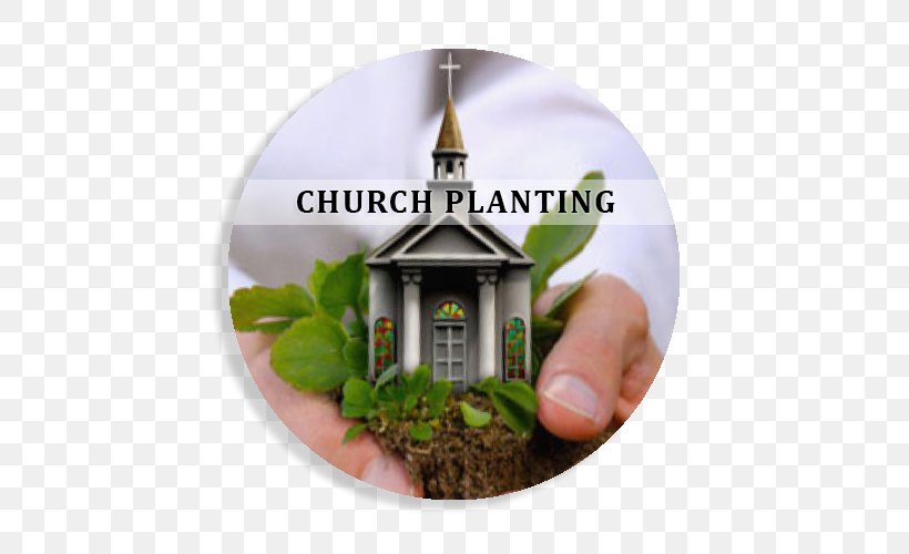 Church Planting Bible Christian Church Christian Mission, PNG, 500x500px, Church Planting, Baptists, Bible, Christian Church, Christian Ministry Download Free