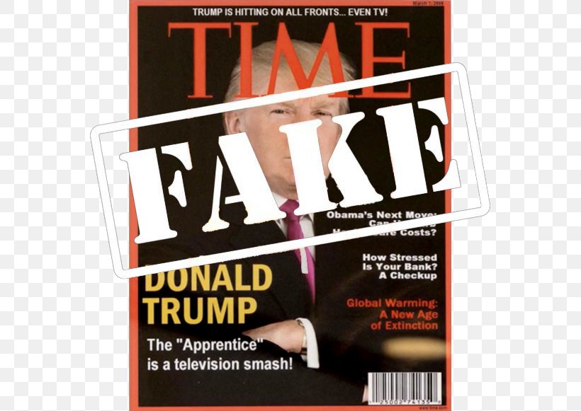 United States Time Fake News Journalist The Washington Post, PNG, 576x581px, United States, Advertising, Apprentice, Donald Trump, Donald Trump Jr Download Free