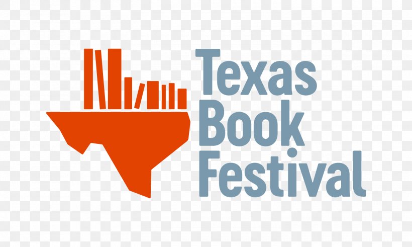 2018 Texas Book Festival God Save Texas: A Journey Into The Soul Of The Lone Star State The Texas Book Festival Author, PNG, 1500x900px, 2018, Author, Area, Book, Brand Download Free