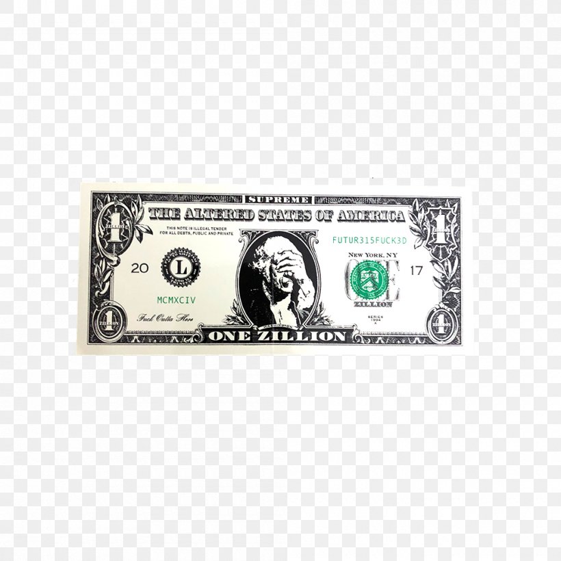 T-shirt United States One-dollar Bill Supreme United States Dollar United States One Hundred-dollar Bill, PNG, 1000x1000px, Tshirt, Banknote, Cash, Clothing, Currency Download Free