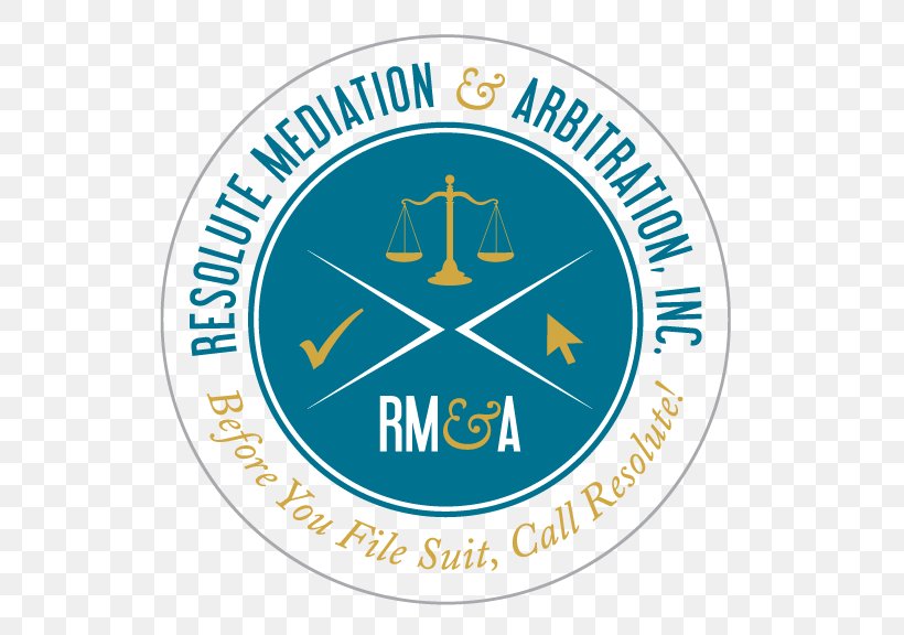 Resolute Mediation & Arbitration Inc. Alternative Dispute Resolution Resolute Mediation & Arbitration Inc., PNG, 576x576px, Arbitration, Alternative Dispute Resolution, Area, Brand, Breach Of Contract Download Free
