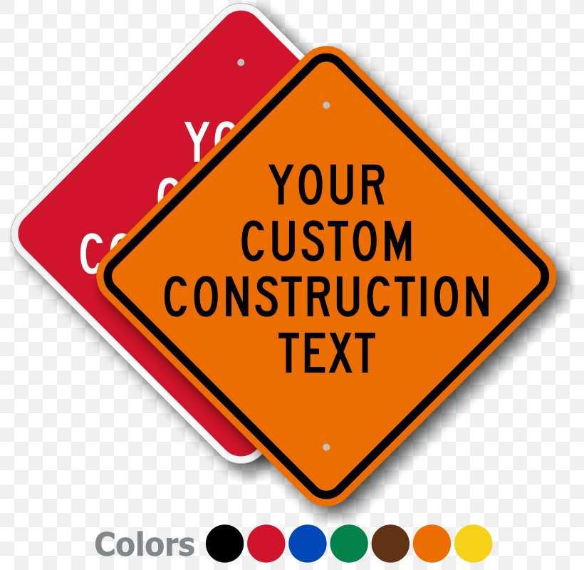 Traffic Sign Roadworks Warning Sign, PNG, 800x800px, Traffic Sign, Area, Brand, Construction, Idea Download Free