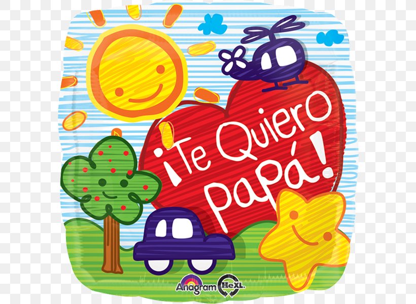 Te Quiero, Papá Father's Day Toy Balloon Retail, PNG, 600x600px, Father, Area, Art, Balloon, Birthday Download Free